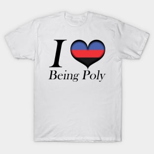 I Heart Being Poly Design Pride Flag Colored Heart T-Shirt